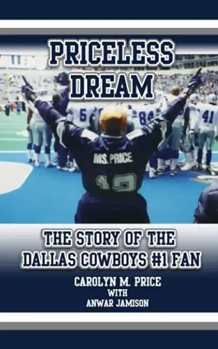 Produktbild: Priceless Dream: The Story of the Dallas Cowboys #1 Fan