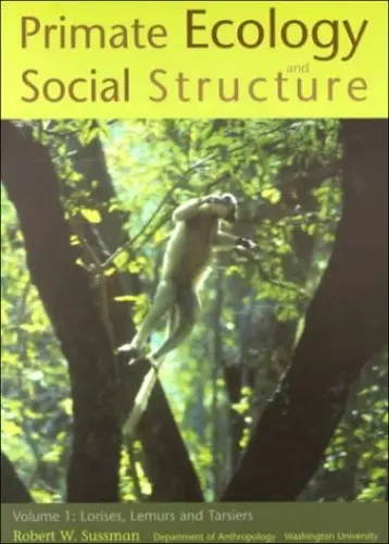 Produktbild: Primate Ecology and Social Structure: Lorises, Lemurs, Tariers