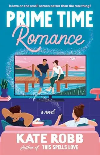 Produktbild: Prime Time Romance: A Novel (Dial Delights)