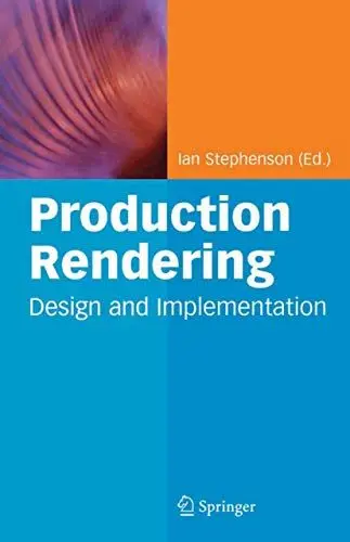 Produktbild: Production Rendering: Design and Implementation
