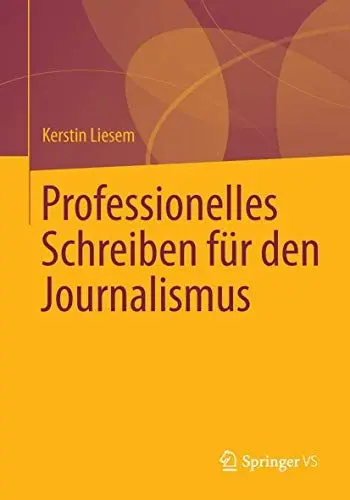 Produktbild: Professionelles Schreiben für den Journalismus
