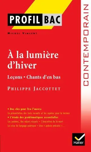 Produktbild: Profil d'une oeuvre: A la lumiere d'hiver/Lecons/Chants d'en bas