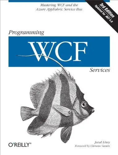 Produktbild: Programming WCF Services: Mastering WCF and the Azure AppFabric Service Bus