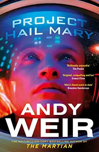 Produktbild: Project Hail Mary: From the Sunday Times bestselling author of The Martian - Soon to be a major motion picture