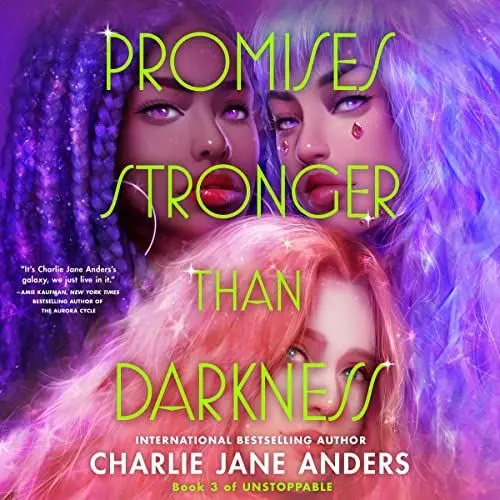 Produktbild: Promises Stronger than Darkness: Unstoppable, Book 3