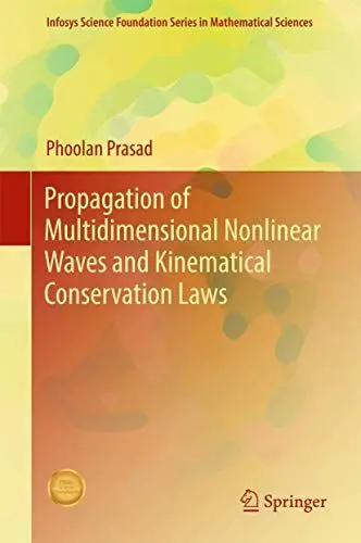 Produktbild: Propagation of Multidimensional Nonlinear Waves and Kinematical Conservation Laws (Infosys Science Foundation Series)