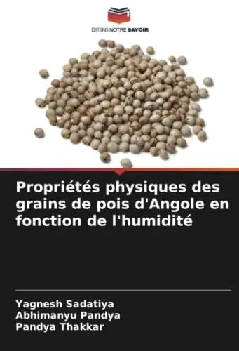 Produktbild: Propriétés physiques des grains de pois d'Angole en fonction de l'humidité