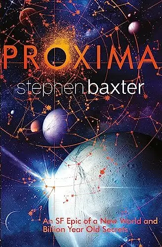 Produktbild: Proxima: An SF Epic of a New World and Billion Year Old Secrets