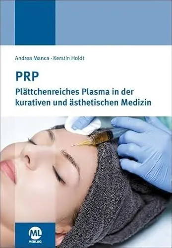 Produktbild: PRP: Plättchenreiches Plasma in der kurativen und ästhetischen Medizin