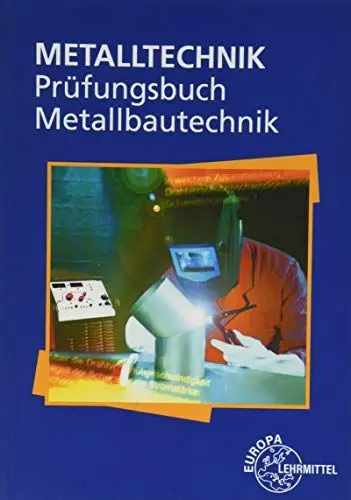 Produktbild: Prüfungsbuch Metallbautechnik: Metalltechnik