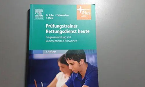 Produktbild: Prüfungstrainer Rettungsdienst heute: Fragensammlung mit kommentierten Antworten - mit Zugang zum Elsevier-Portal