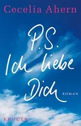 Produktbild: P.S. Ich liebe Dich: Roman (Belletristik (international))