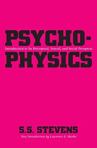Produktbild: Psychophysics: Introduction to Its Perceptual, Neural and Social Prospects