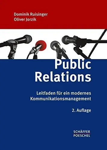 Produktbild: Public Relations: Leitfaden für ein modernes Kommunikationsmanagement