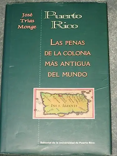 Produktbild: Puerto Rico: Las Penas De LA Colonia Mas Antigua Del Mundo