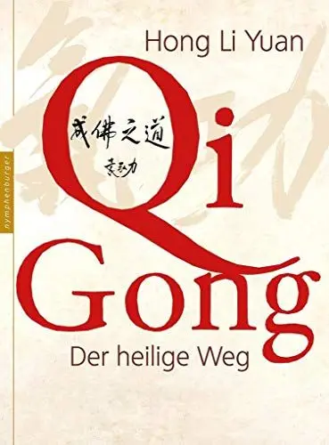 Produktbild: Qi Gong: Der heilige Weg