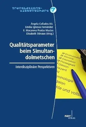 Produktbild: Qualitätsparameter beim Simultandolmetschen: interdisziplinäre Perspektiven