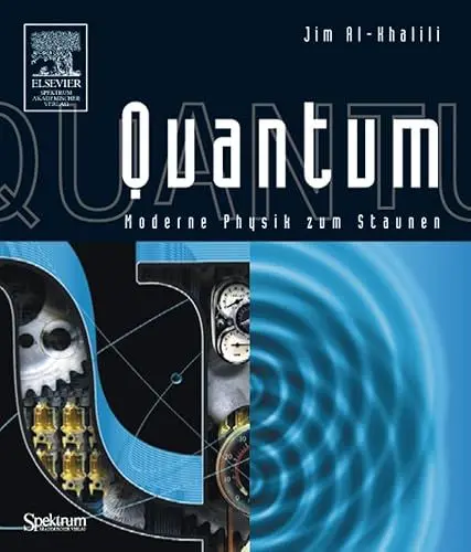 Produktbild: Quantum: Moderne Physik zum Staunen