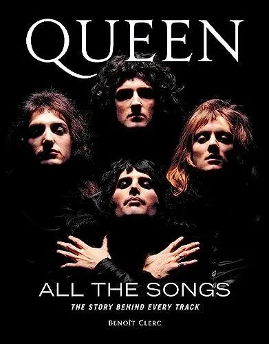 Produktbild: Queen All the Songs: The Story Behind Every Track