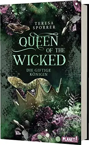 Produktbild: Queen of the Wicked 1: Die giftige Königin: Schmuckausgabe | Magische Romantasy um Hexen und Dämonen (1)