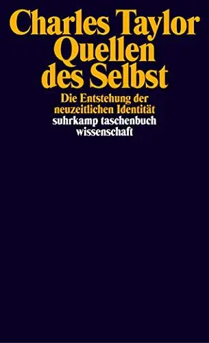 Produktbild: Quellen des Selbst: Die Entstehung der neuzeitlichen Identität (suhrkamp taschenbuch wissenschaft)