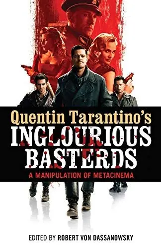 Produktbild: Quentin Tarantino's Inglourious Basterds: A Manipulation of Metacinema
