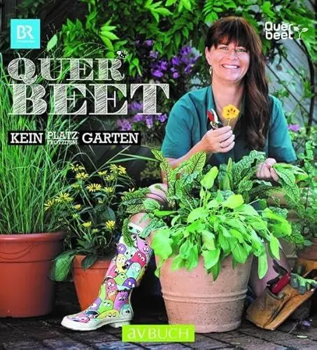 Produktbild: Querbeet: Kein Platz - trotzdem Garten (avBuch im Cadmos Verlag)