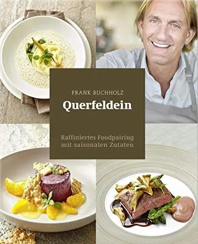 Produktbild: Querfeldein – Raffiniertes Foodpairing mit saisonalen Zutaten