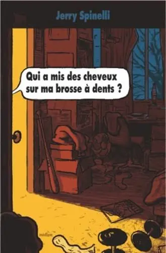 Produktbild: Qui a mis des cheveux sur ma brosse à dents ?