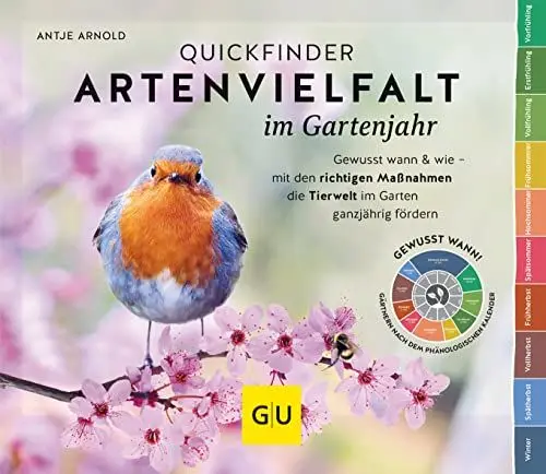 Produktbild: Quickfinder Artenvielfalt im Gartenjahr: Gewusst wann & wie – mit den richtigen Maßnahmen die Tierwelt im Garten ganzjährig fördern (GU Natur)