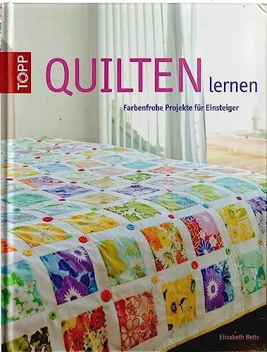 Produktbild: Quilten lernen: Farbenfrohe Projekte für Einsteiger