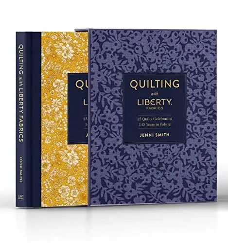 Produktbild: Quilting with Liberty Fabrics: 15 Quilts Celebrating 145 Years of Fabric