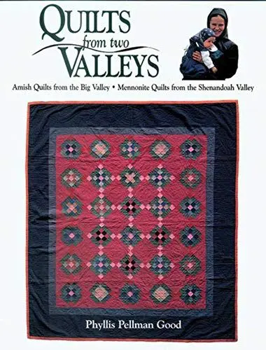 Produktbild: Quilts from two Valleys: Amish Quilts From The Big Valley-Mennonite Quilts From The Shenandoah Valley