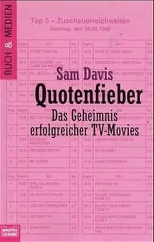 Produktbild: Quotenfieber - Das Geheimnis erfolgreicher TV-Movies (Buch und Medien. Bastei Lübbe Taschenbücher)