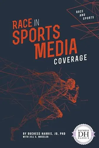 Produktbild: Race in Sports Media Coverage (Race and Sports)