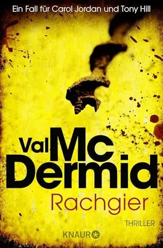 Produktbild: Rachgier: Ein Fall für Carol Jordan und Tony Hill