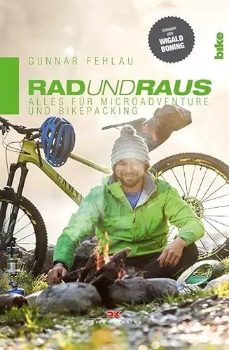 Produktbild: Rad und Raus: Alles für Microadventure und Bikepacking