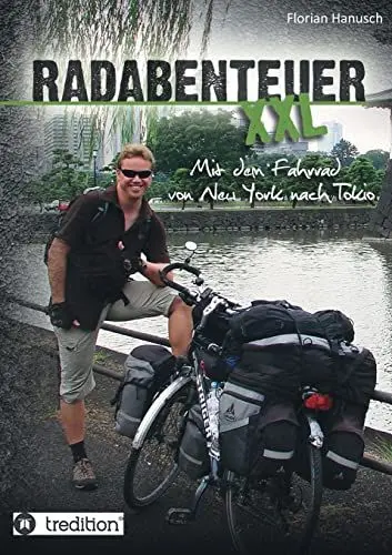 Produktbild: Radabenteuer XXL: Mit dem Fahrrad von New York nach Tokio