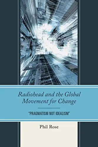 Produktbild: Radiohead and the Global Movement for Change: 