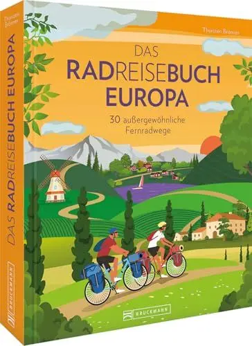 Produktbild: Rad-Reiseführer – Das Radreisebuch Europa: 30 außergewöhnliche Fernradwege. Entdecken Sie Europa auf 30 abwechslungsreichen Fahrradtouren