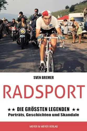Produktbild: Radsport: Die größten Legenden