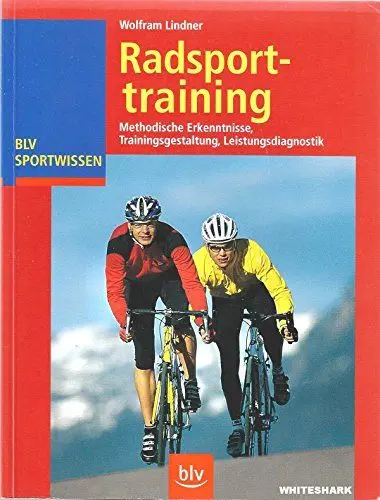 Produktbild: Radsporttraining: Methodische Erkenntnisse · Trainingsgestaltung · Leistungsdiagnostik