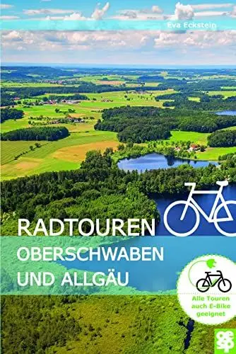 Produktbild: Radtouren Oberschwaben und Allgäu. Erlebnisreiche Radtouren in Oberschwaben und im württembergischen Allgäu