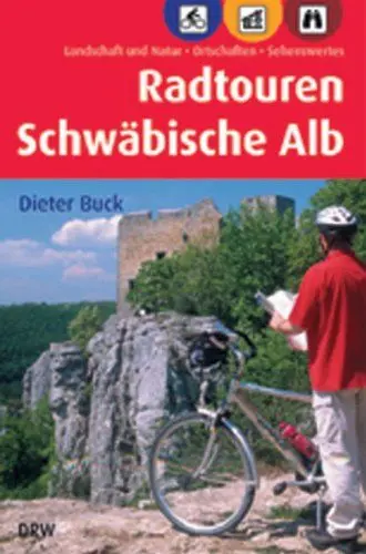 Produktbild: Radtouren Schwäbische Alb: Landschaft und Natur - Ortschaften - Sehenswertes