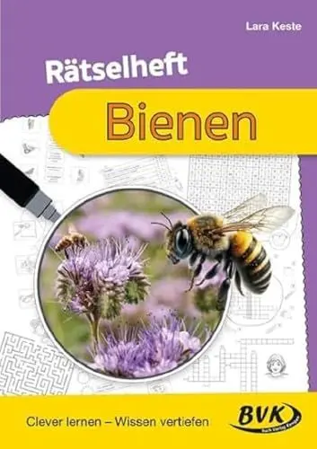 Produktbild: Rätselheft Bienen: Clever lernen – Wissen vertiefen (Rätselhefte) | Spielerische Übungen für den Sachunterricht