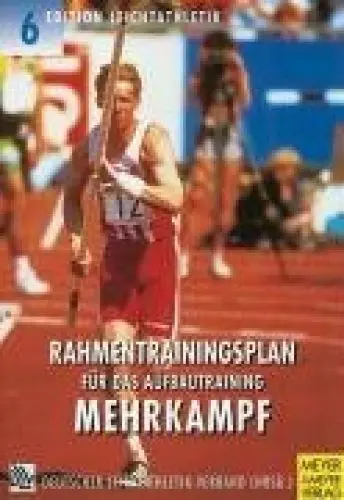 Produktbild: Rahmentrainingsplan für das Aufbautraining, Mehrkampf (Edition Leichtathletik)