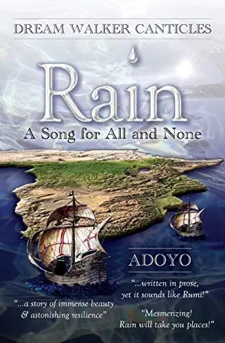 Produktbild: Rain: A Song for All and None (Dream Walker Canticles, Band 1)