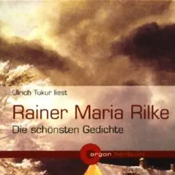 Produktbild: Rainer Maria Rilke - Die schönsten Gedichte