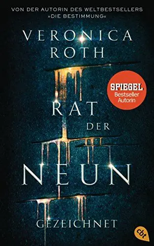Produktbild: Rat der Neun - Gezeichnet: Atemberaubend spannende Space-Fantasy (Die Rat-der-Neun-Reihe, Band 1)