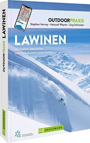 Produktbild: Ratgeber Outdoor Praxis – Lawinenkunde: Praxiswissen für Einsteiger und Profis zu Gefahren, Risiken und Strategien auf Skitour, beim Snowboarden, Freeriden, Variantenfahren oder Schneeschuhwandern.